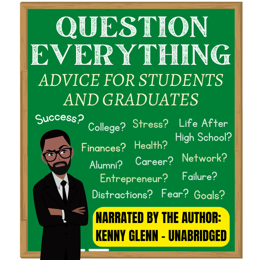 AUDIOBOOK for Question Everything: Advice for Students and Graduates